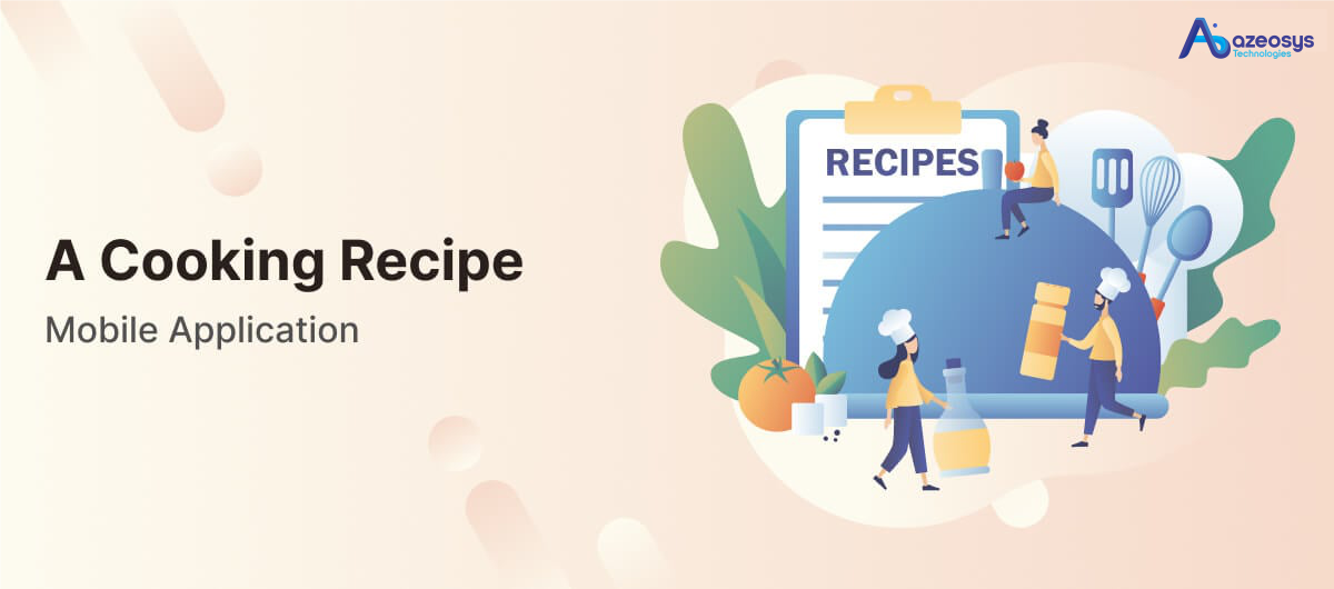 a cooking recipe mobile application